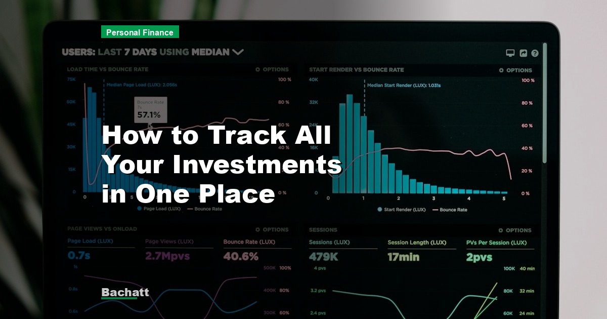How to Track All Your Investments in One Place
